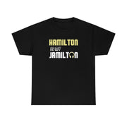 Hamilton is My Jamilton Basic Tee