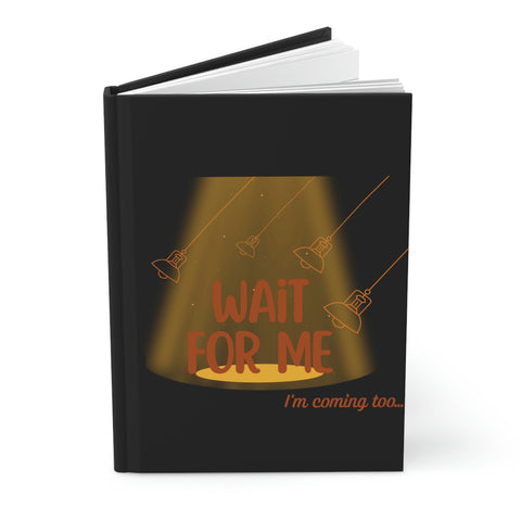 Hadestown Wait For Me Hardcover Journal