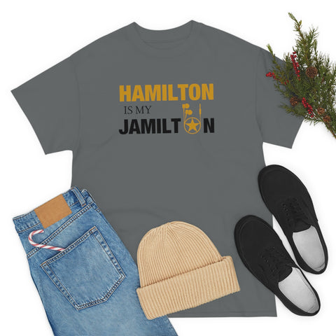 Hamilton is My Jamilton Basic Tee