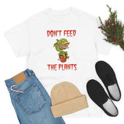 Don't Feed the Plants Basic Tee