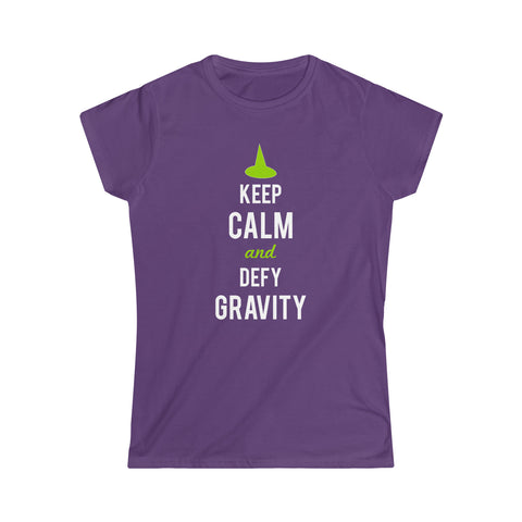 Keep Calm and Defy Gravity Fitted Tee