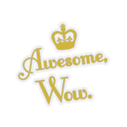 Awesome, Wow Stickers