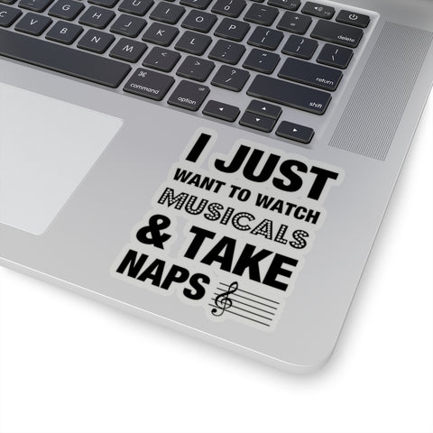 Musicals and Naps Stickers