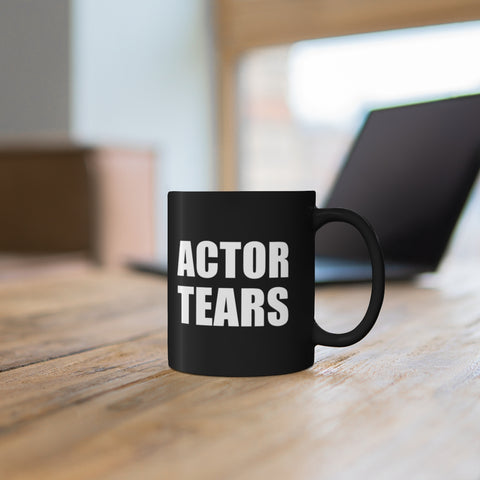 Actor Tears Mug