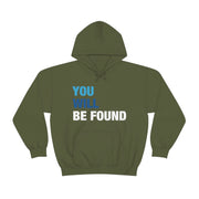 You Will Be Found Unisex Hoodie