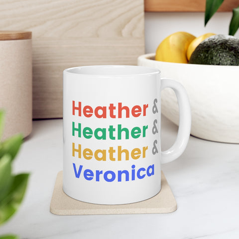 Heathers Mug