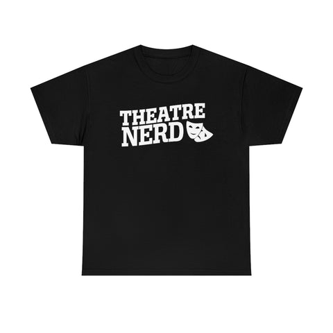 Theatre Nerd Basic Tee