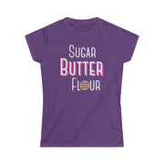 Sugar, Butter, Flour Fitted Tee