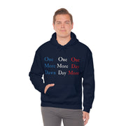 One Day More Unisex Hoodie