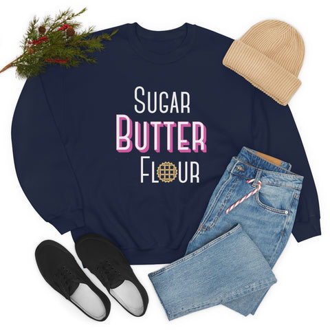 Sugar, Butter, Flour Unisex Crewneck