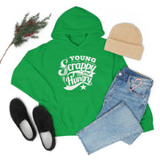 Young, Scrappy, and Hungry Unisex Hoodie