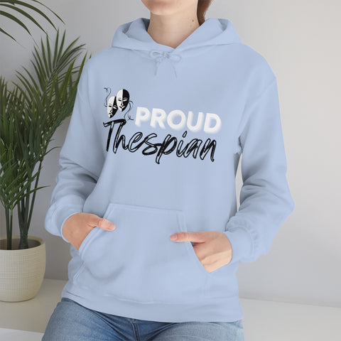 Proud Thespian Unisex Sweatshirt