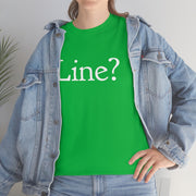 Line? Basic Tee