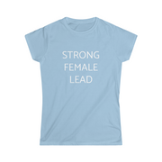 Strong Female Lead Fitted Tee