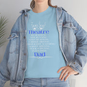 Theatre Dad Basic Tee